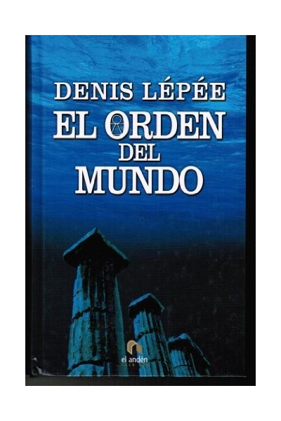 El orden del mundo.